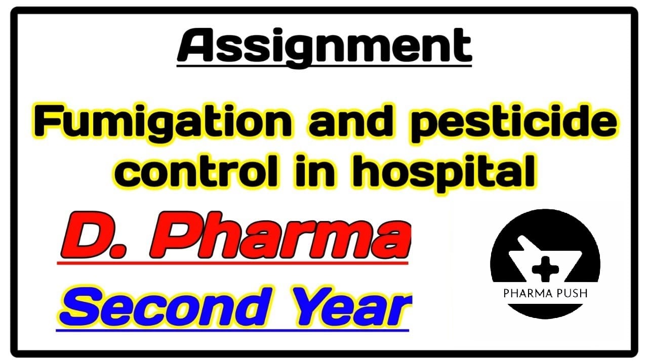Fumigation and pesticide control in hospitals assignment