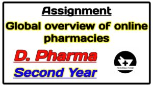 Global Overview of Online Pharmacies assignment pdf