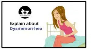 What the first sign of Dysmenorrhea, symptoms and treatment